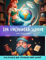 The Enchanted School: A Magical Bedtime Story Picture Book with Coloring Page